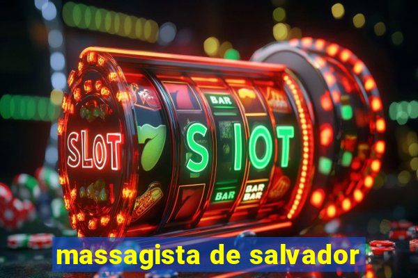 massagista de salvador